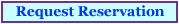 Request Reservation